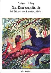 Cover of: Das Dschungelbuch. by Rudyard Kipling, Reinhard Michl