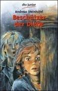 Cover of: Beschützer der Diebe by Andreas Steinhöfel