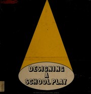 Cover of: Designing a school play by Peter Chilver
