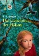 Cover of: Das Geheimnis der Halami. by T. A. Barron