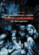 Cover of: Schattenkinder. Die Betrogenen. by Bettina Münch