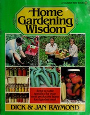 Cover of: Home gardening wisdom