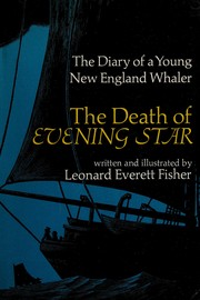 Cover of: The death of Evening Star: the diary of a young New England whaler.