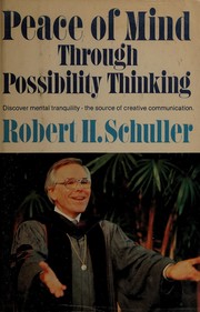 Cover of: Peace of mind through possibility thinking