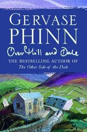 Cover of: Over Hill And Dale by Gervase Phinn