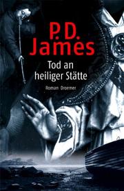 Cover of: Tod an heiliger Stätte by P. D. James