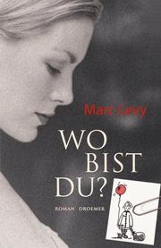 Cover of: Wo bist du?