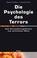 Cover of: Die Psychologie des Terrors. Vom Verschwörungsdenken zum politischen Wahn.
