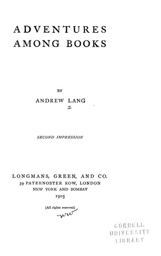 Adventures among books by Andrew Lang