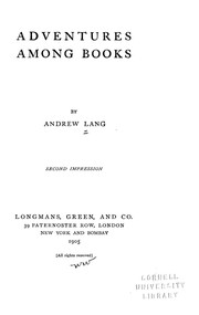 Cover of: Adventures among books by Andrew Lang