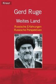 Cover of: Weites Land. Russische Erfahrungen - Russische Perspektiven.