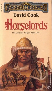 Cover of: Horselords (Forgotten Realms: The Empires Trilogy, Book 1) by David Cook, Larry Elmore