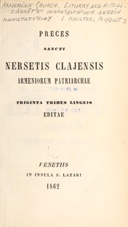 Cover of: Preces Sancti Nersetis Clajensis Armeniorum Patriarchae by Armenian Church.