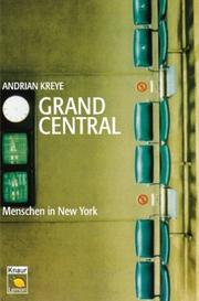 Cover of: Grand Central. Menschen in New York.