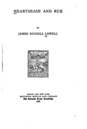 Cover of: Heartsease and rue by James Russell Lowell
