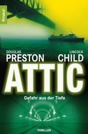 Cover of: Attic. by Douglas Preston, Lincoln Child