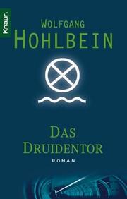 Das Druidentor by Wolfgang Hohlbein