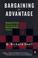 Cover of: Bargaining for Advantage 
