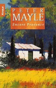 Cover of: Encore Provence. by Peter Mayle