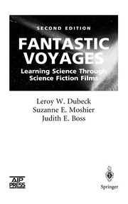 Cover of: Fantastic voyages by Leroy W. Dubeck