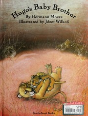 Cover of: Hugo's baby brother by Hermann Moers