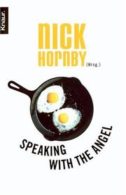 Cover of: Speaking with the Angel. by Robert Harris, Melissa Bank, Patrick Marber, Colin Firth, Zadie Smith, Nick Hornby