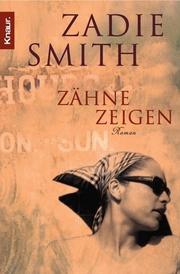 Cover of: Zahne Zeigen by Zadie Smith
