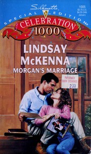 Cover of: Morgan'S Marriage (Morgan'S Mercenaies: Love And Dan)