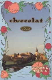 Cover of: Chocolat | Joanne Harris