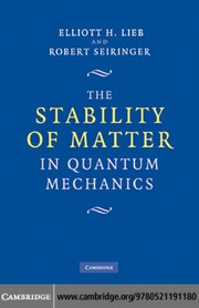 Cover of: The stability of matter in quantum mechanics