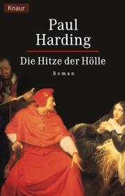 Cover of: Die Hitze der Hölle.