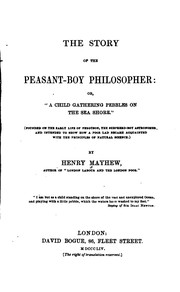Cover of: The Story of the Peasant-boy Philosopher by Henry Mayhew