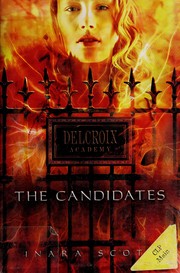 Cover of: The candidates by Inara Scott