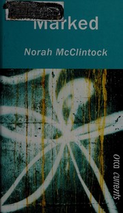 Cover of: Marked by Norah McClintock