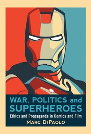 Cover of: War, politics and superheroes