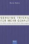 Cover of: Geheime Tricks für mehr Gehalt.