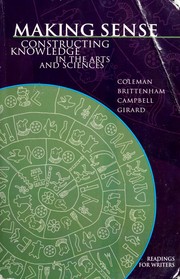 Cover of: Making sense: constructing knowledge in the arts and sciences