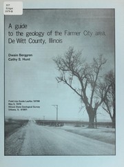 Cover of: A guide to the geology of the Farmer City area, DeWitt County, Illinois