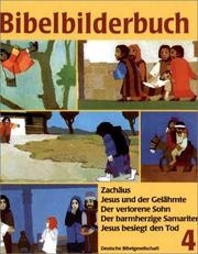 Cover of: Bibelbilderbuch, 5 Bde., Bd.4, Zachäus