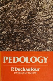 Cover of: Pedology: pedogenesis and classification