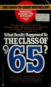 Cover of: What really happened to the class of '65