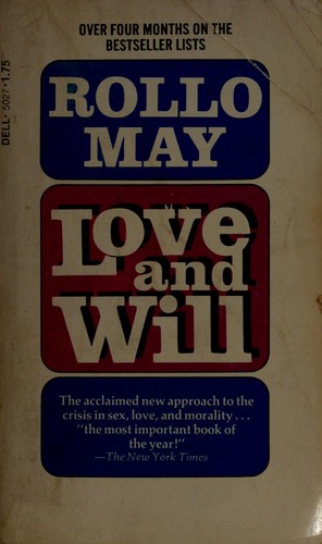 Love and Will by Rollo May