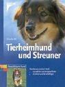 Cover of Tierheimhund und Streuner