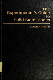 Cover of: The experimenter's guide to solid-state diodes by Robert J. Traister