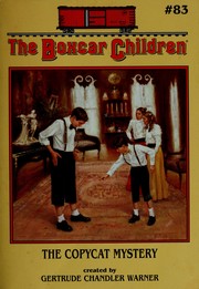 Cover of: The Copycat Mystery by Gertrude Chandler Warner