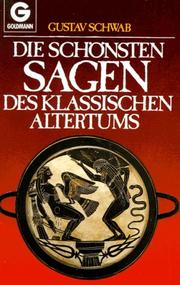 Cover of: Die Schonsten Sagen Des Klassichen Altertums by Gustav Schwab