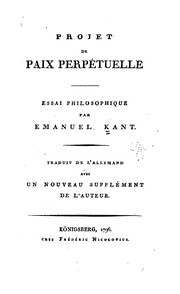 Cover of: Projet de paix perpétuelle by Immanuel Kant