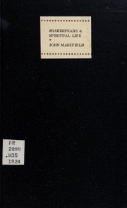 Cover of: Shakespeare & spiritual life by John Masefield