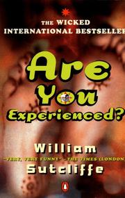 Cover of: Are you experienced? by William Sutcliffe