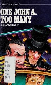 Cover of: One John A. Too Many (Nelson Novels Ser.)